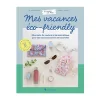 Livre Mes vacances eco-friendly